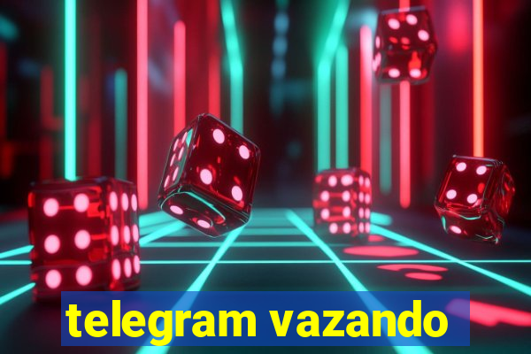 telegram vazando